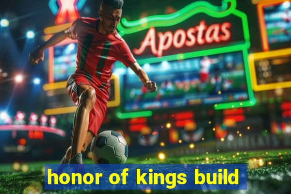 honor of kings build